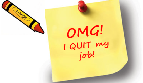 New beginnings : I QUIT !