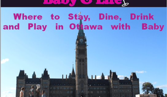 Ottawa with Baby