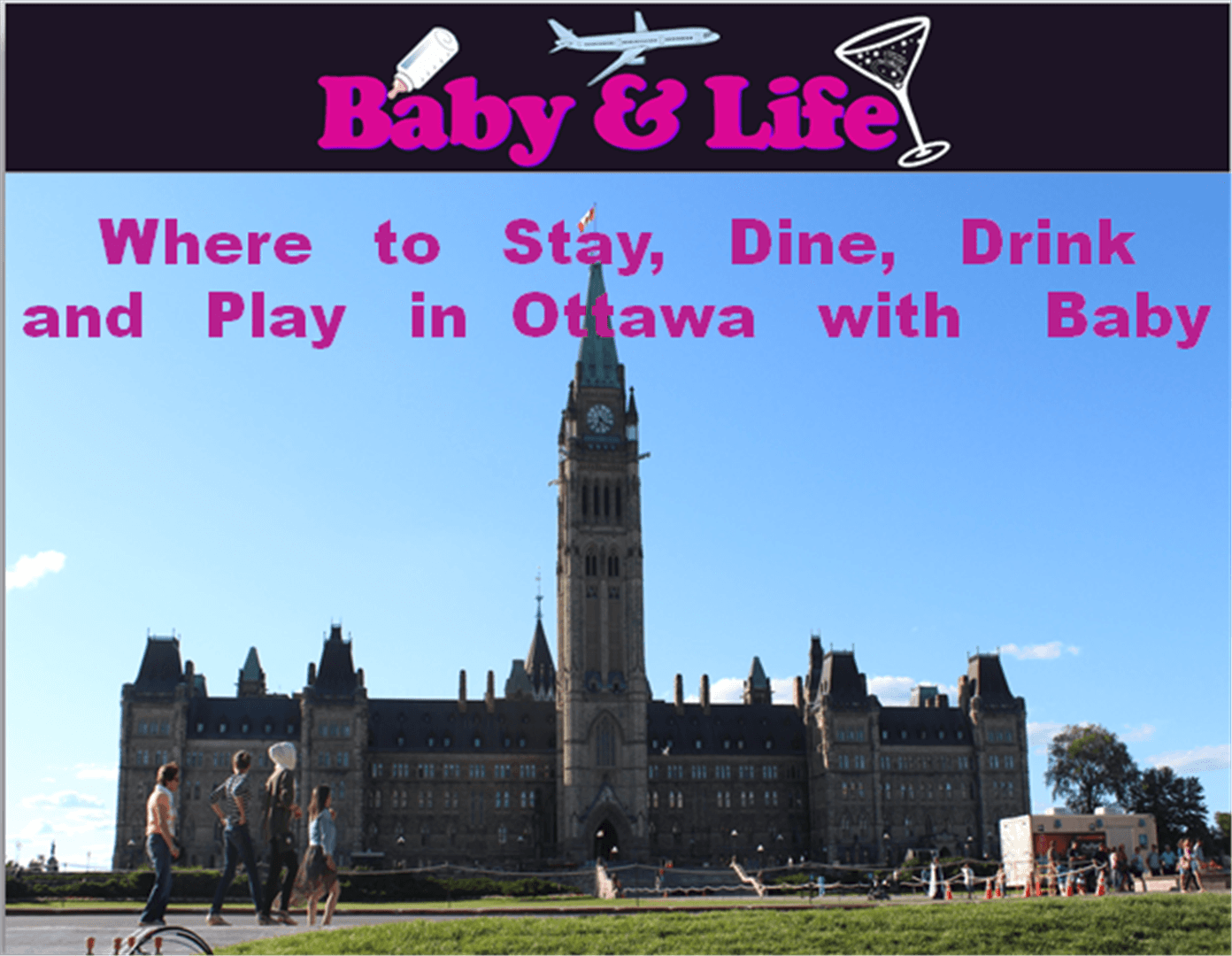 Ottawa with Baby
