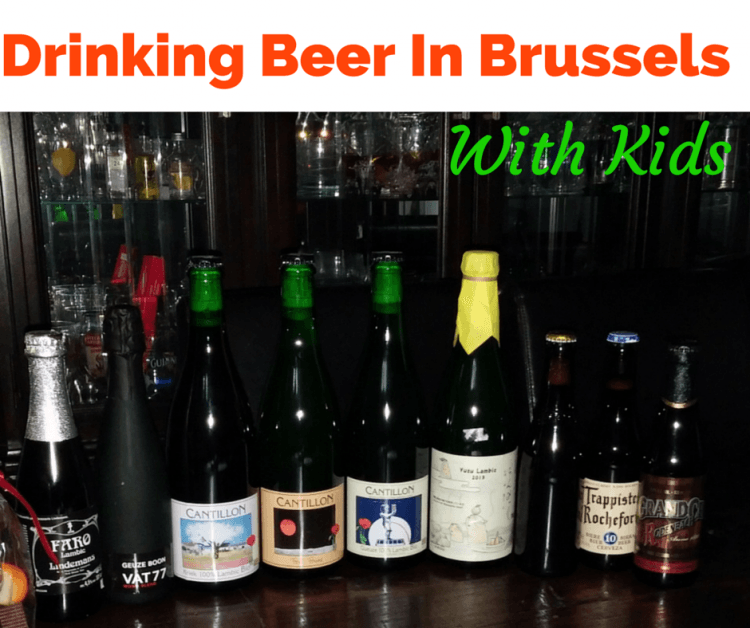 Drinking Beer in Brussels with kids