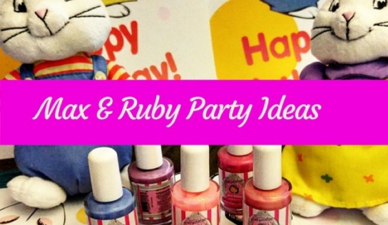 Max and Ruby Party