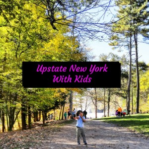 upstate new york with kids