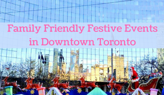 Festive Events in Downtown Toronto