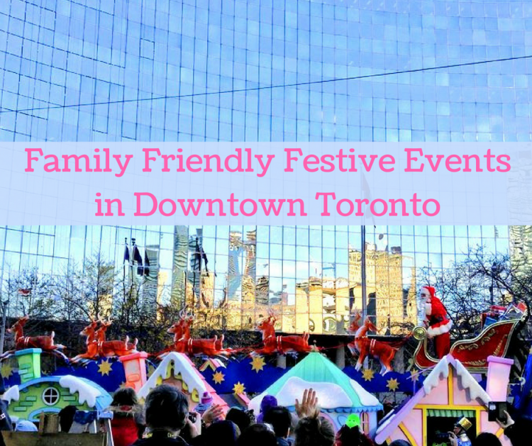 festive events in toronto for kids