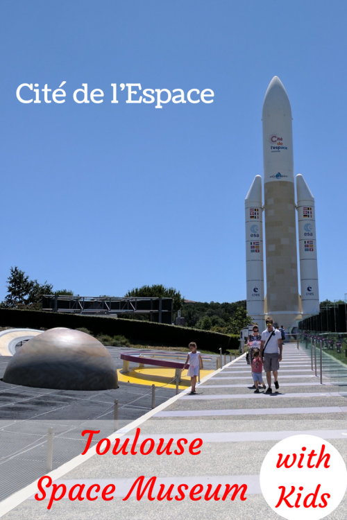 Cité de l’Espace Toulouse Space Museum