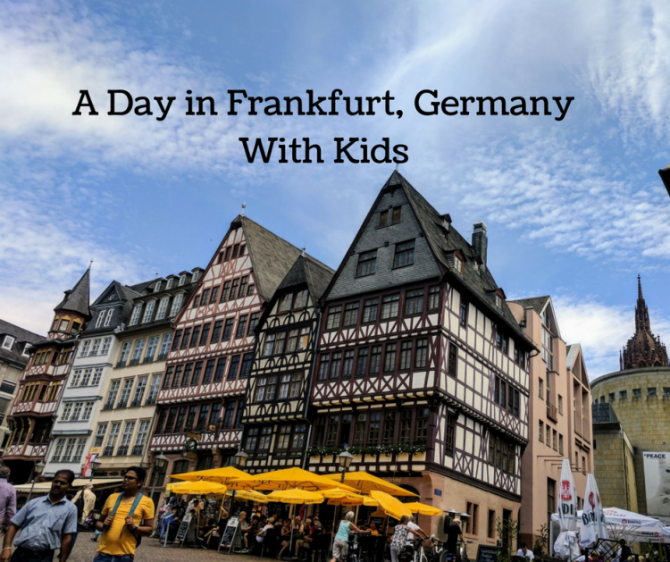 A Day in Frankfurt with kids