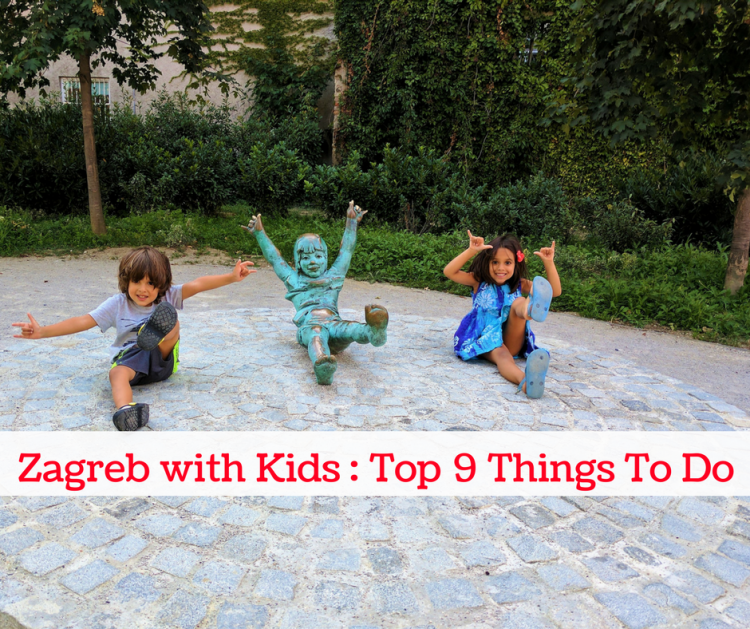 What to do in Zagreb with kids