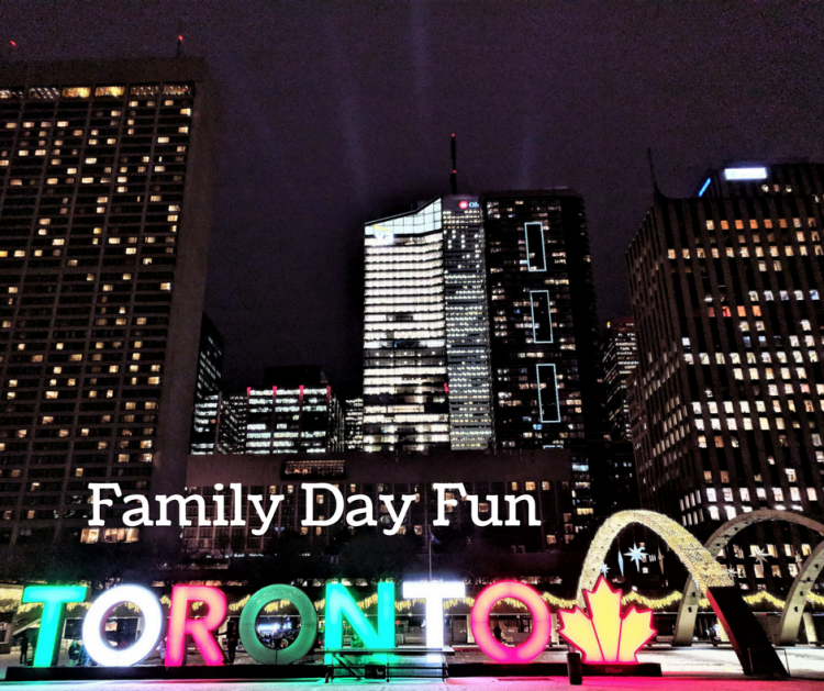 Long Weekend in Toronto | Family Day Ideas 2018
