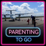 Parenting to Go Podcast