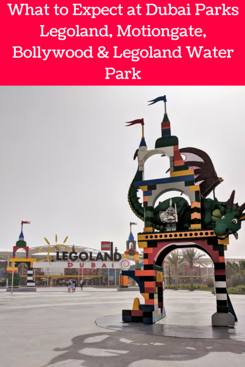 things to do in Dubai with kids. A visit to Dubai Parks. What to expect in Bollywood land, Motiongate, Legoland and LEgoland water park 