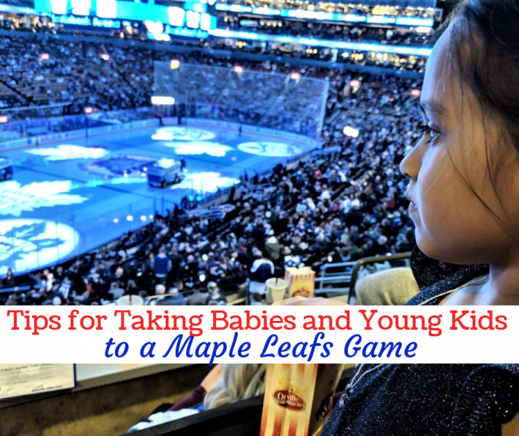 tips for taking young kids and babies to a Maple Leafs game at Scotiabank