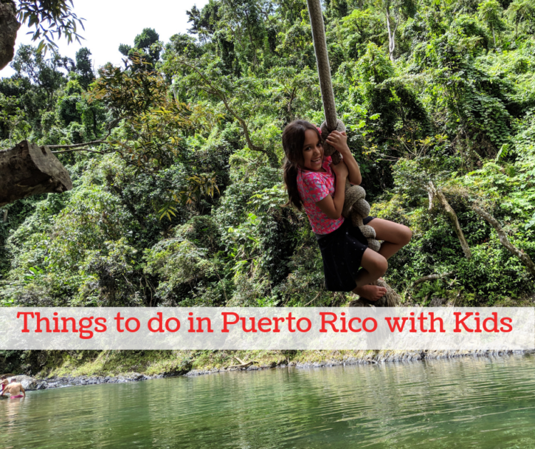 Travelling in Puerto Rico with young kids
