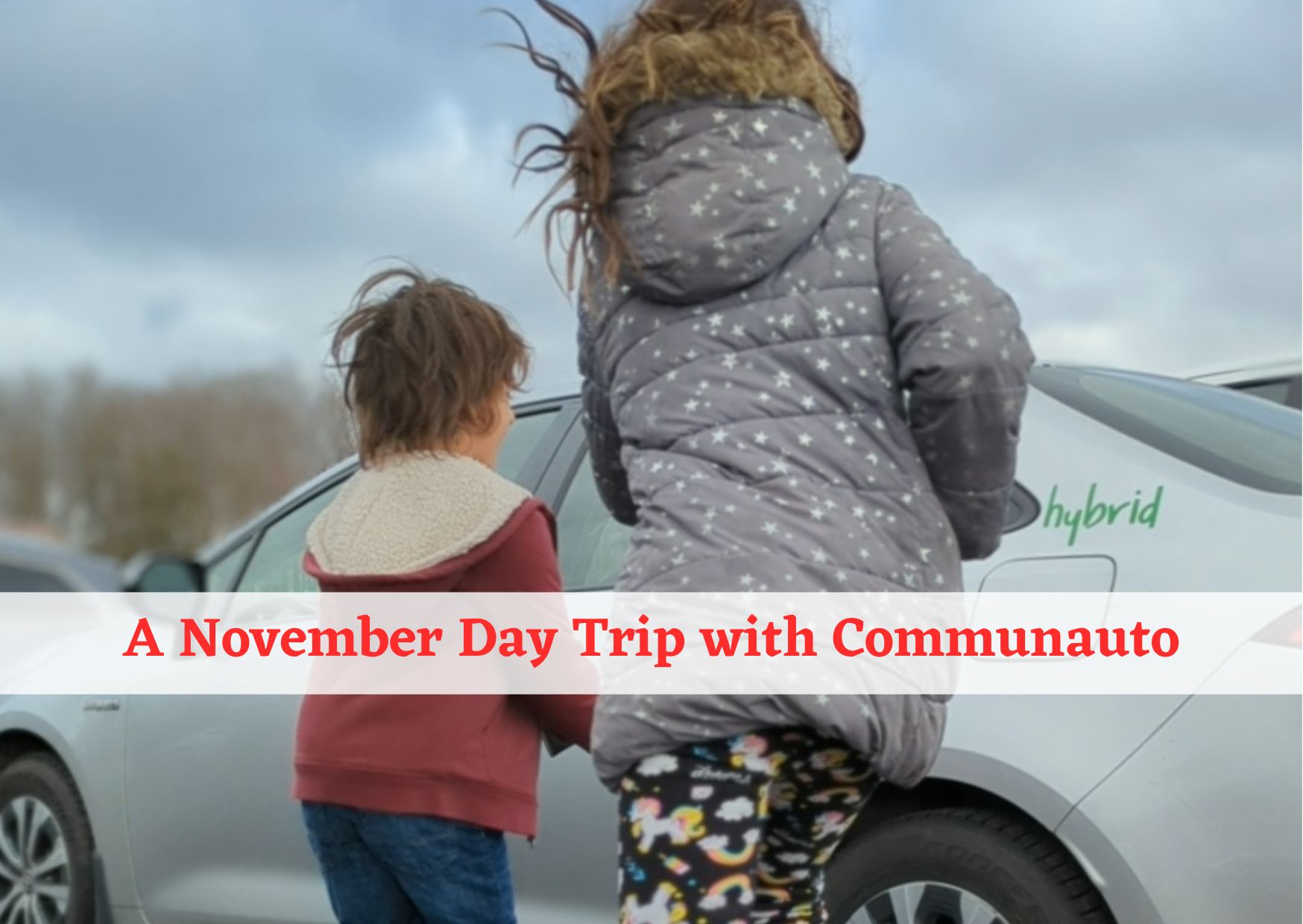 Day trip to YDH with communauto