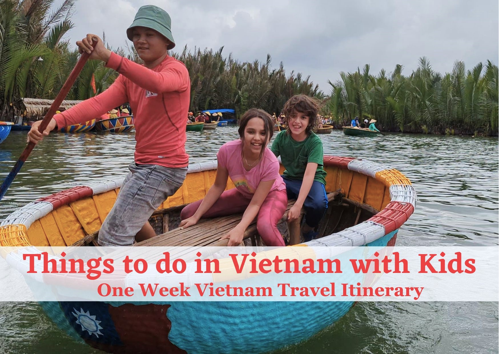 things to do in Vietnam with kids 