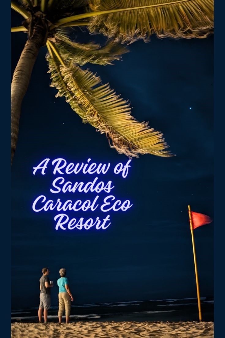 Sandos Caracol Review