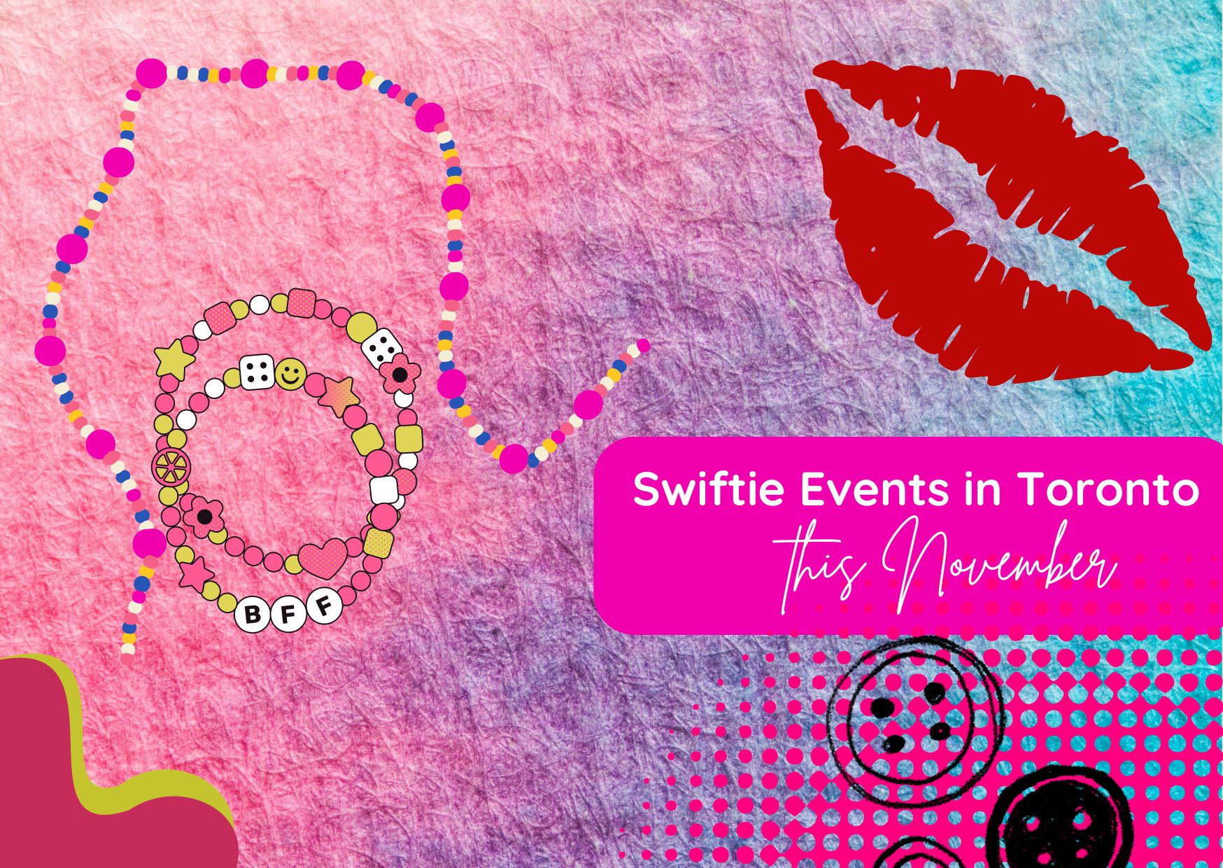 Swiftie Events in Toronto
