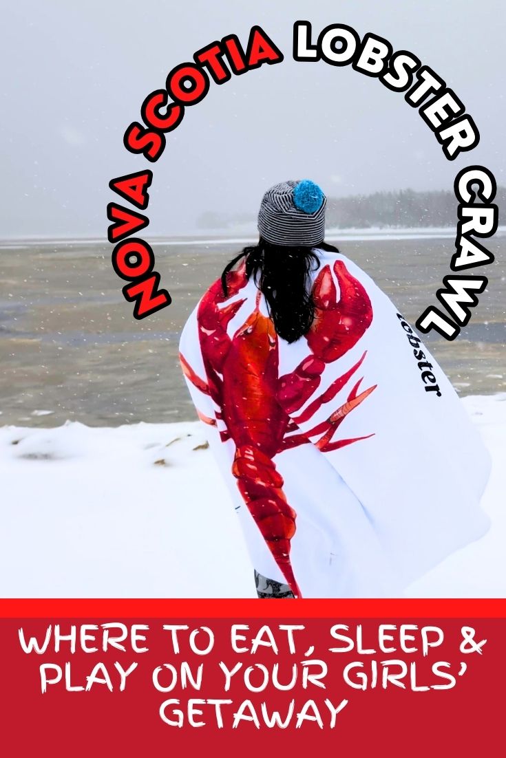 Nova Scotia winter Girls trip