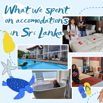 Accommodation Costs in Sri Lanka | August Travel with Kids